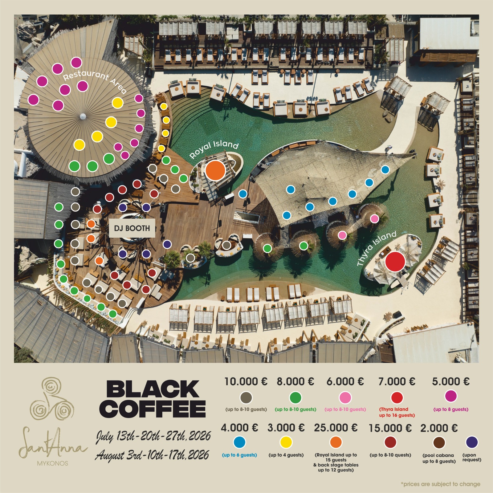 SantAnna Mykonos VIP table map and pricing for Black Coffee on July 13, 20, 27 and August 3, 10, 17, 2026, featuring premium party tables, pool cabanas, Royal Island, and Thyra Island